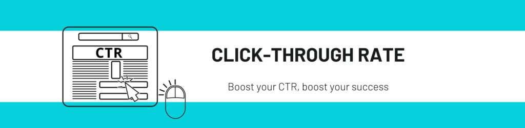What Is Click-Through Rate (CTR)?